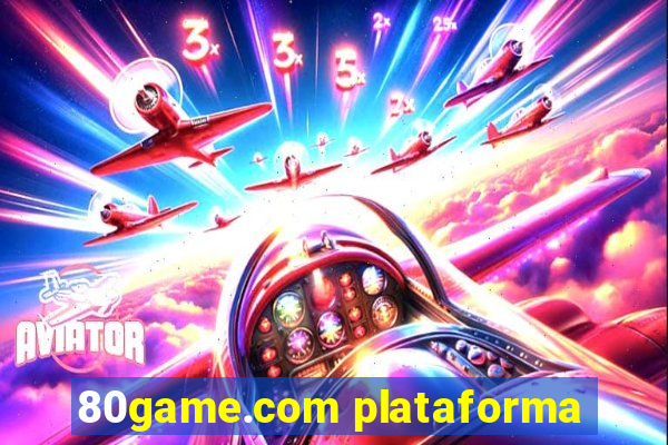 80game.com plataforma